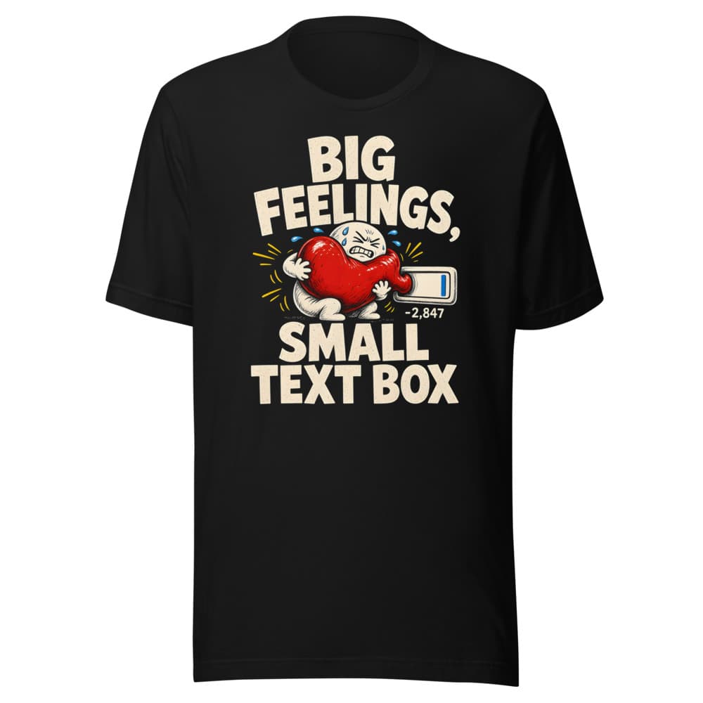 Big Feelings, Small Text Box